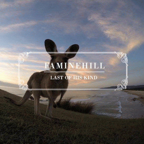 Faminehill : Last of His Kind